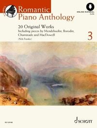 Produktbild: Ed. Franke: Romantic Piano Anthology - Volume 3: 20 Original Works: Book with Online Material