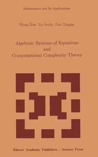 Produktbild: Algebraic Systems of Equations and Computational Complexity Theory