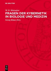 Produktbild: Fragen der Kybernetik in Biologie und Medizin