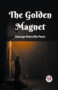 Produktbild: The Golden Magnet