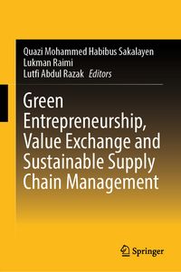 Produktbild: Green Entrepreneurship, Value Exchange and Sustainable Supply Chain Management