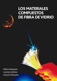 Produktbild: Los materiales compuestos de fibra de vidrio
