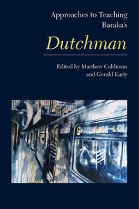 Produktbild: Approaches to Teaching Baraka's Dutchman