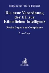 Produktbild: Die neue Verordnung der EU zur K&uuml;nstlichen Intelligenz