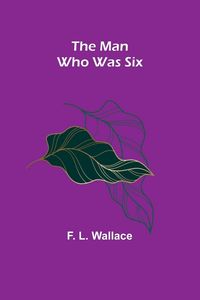 Produktbild: The Man Who Was Six