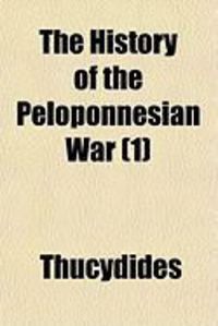 Produktbild: The History of the Peloponnesian War (Volume 1)