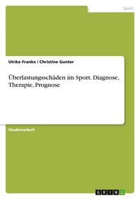 Produktbild: &Uuml;berlastungssch&auml;den im Sport. Diagnose, Therapie, Prognose