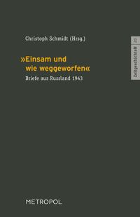 Produktbild: &bdquo;Einsam und wie weggeworfen&ldquo;