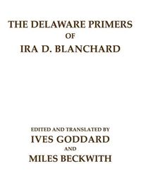 Produktbild: The Delaware Primers of Ira D. Blanchard
