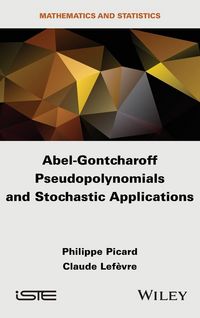 Produktbild: Abel-Gontcharoff Pseudopolynomials and Stochastic Applications