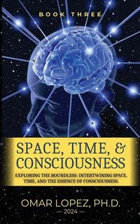 Produktbild: Space, Time, and Consciousness