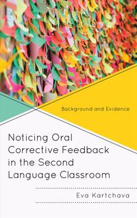 Produktbild: Noticing Oral Corrective Feedback in the Second Language Classroom