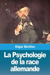 Produktbild: La Psychologie de la race allemande