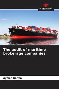 Produktbild: The audit of maritime brokerage companies