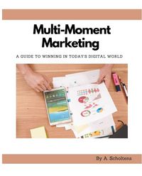 Produktbild: Multi-Moment Marketing