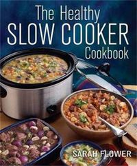 Produktbild: The Healthy Slow Cooker Cookbook