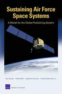 Produktbild: Sustaining Air Force Space Systems