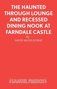 Produktbild: The Haunted Through Lounge and Recessed Dining Nook at Farndale Castle