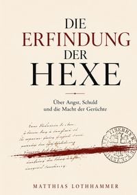 Produktbild: Die Erfindung der Hexe