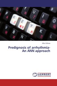Produktbild: Predignosis of arrhythmia-An ANN approach
