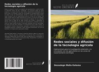 Produktbild: Redes sociales y difusi&oacute;n de la tecnolog&iacute;a agr&iacute;cola