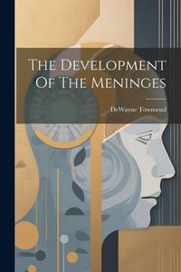 Produktbild: The Development Of The Meninges