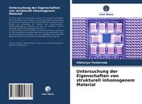 Produktbild: Untersuchung der Eigenschaften von strukturell inhomogenem Material