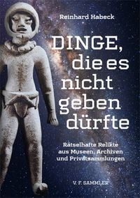 Produktbild: Dinge, die es nicht geben d&uuml;rfte
