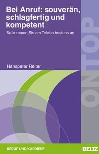 Produktbild: Bei Anruf: souver&auml;n, schlagfertig und kompetent