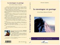 Produktbild: La montagne en partage - de la pierra menta a l'everest