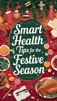 Produktbild: Smart Health Tips for the Festive Season
