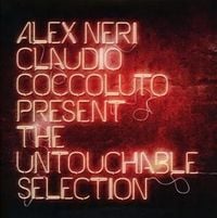 Bild vom Artikel Various/Alex Neri & Claudio Coccoluto: Untouchable Selection vom Autor Various