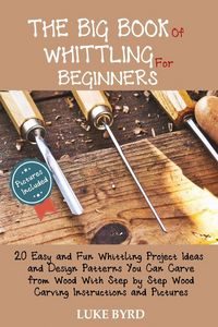 Produktbild: The Big Book of Whittling for Beginners