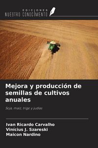 Produktbild: Mejora y producci&oacute;n de semillas de cultivos anuales
