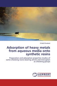 Produktbild: Adsorption of heavy metals from aqueous media onto synthetic resins