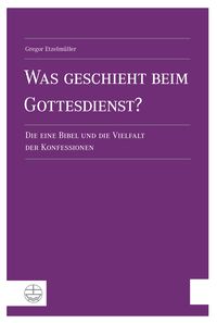 Produktbild: Was geschieht beim Gottesdienst?