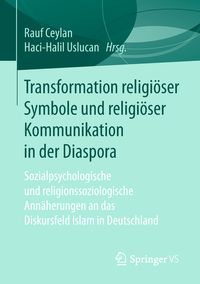 Produktbild: Transformation religi&ouml;ser Symbole und religi&ouml;ser Kommunikation in der Diaspora