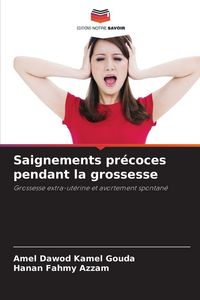 Produktbild: Saignements pr&eacute;coces pendant la grossesse