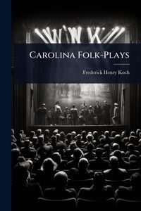 Produktbild: Carolina Folk-Plays