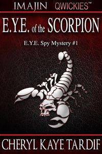 Produktbild: E.Y.E. of the Scorpion (E.Y.E. Spy Mystery, #1)