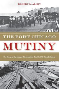Produktbild: The Port Chicago Mutiny