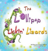 Produktbild: The Lollipop Lickin' Lizards