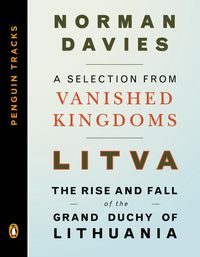 Produktbild: Litva: The Rise and Fall of the Grand Duchy of Lithuania