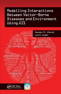 Produktbild: Modelling Interactions Between Vector-Borne Diseases and Environment Using GIS