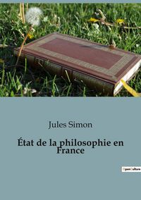 Produktbild: &Eacute;tat de la philosophie en France