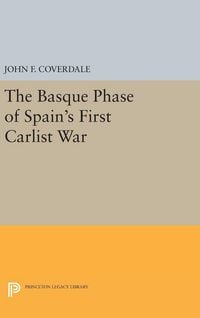 Produktbild: The Basque Phase of Spain's First Carlist War