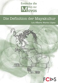 Produktbild: Die Definition der Mayakultur