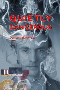 Produktbild: Quietly Dangerous (The Life and Time of Detective Ian Stanton, #2)