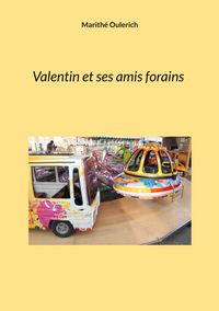 Produktbild: Valentin et ses amis forains