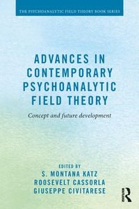 Produktbild: Advances in Contemporary Psychoanalytic Field Theory